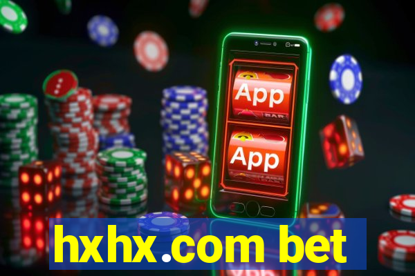 hxhx.com bet